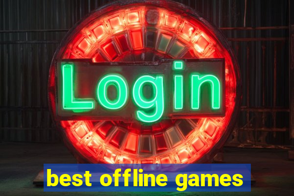 best offline games